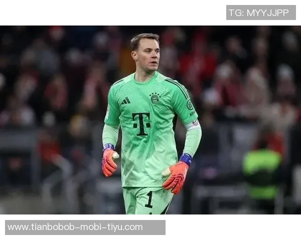 诺伊尔出战584场追平贝肯鲍尔成拜仁队史第五人